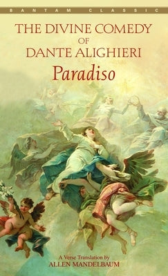 Paradiso by Alighieri, Dante