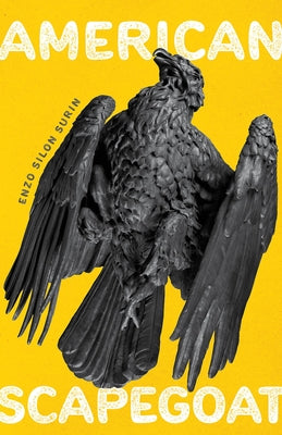 American Scapegoat by Enzo Silon, Surin