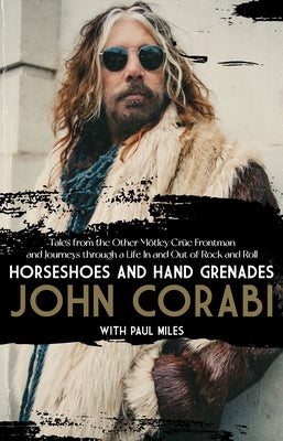 Horseshoes and Hand Grenades by Corabi, John