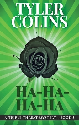 Ha-Ha-Ha-Ha by Colins, Tyler