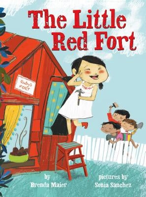 The Little Red Fort by Maier, Brenda