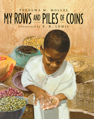 My Rows and Piles of Coins by Lewis, E. B.