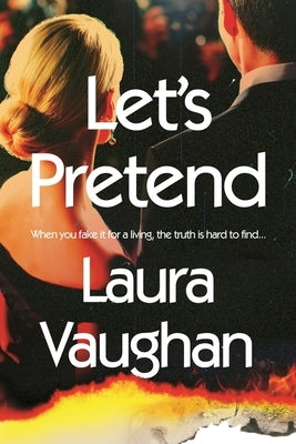 Let's Pretend by Vaughan, Laura