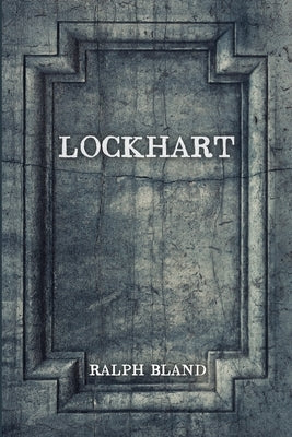 Lockhart by Bland, Ralph