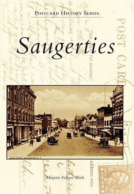 Saugerties by Block, Marjorie Fallows