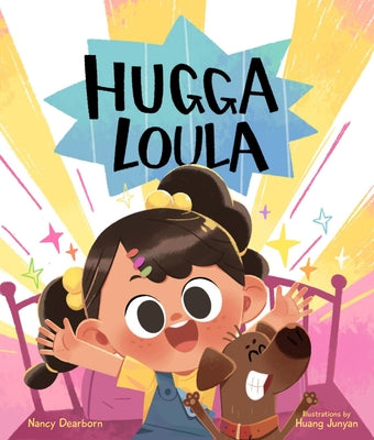 Hugga Loula by Dearborn, Nancy