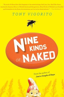 Nine Kinds of Naked by Vigorito, Tony