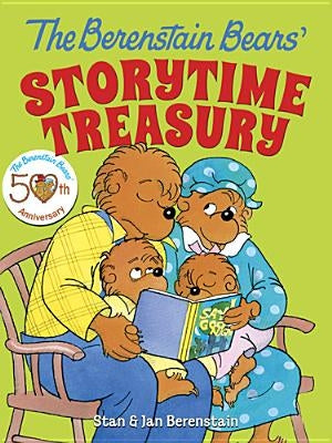 The Berenstain Bears' Storytime Treasury by Berenstain, Stan