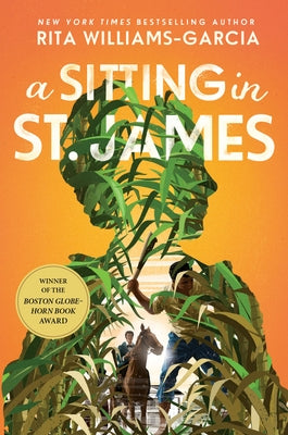 A Sitting in St. James by Williams-Garcia, Rita