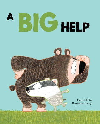 A Big Help by Fehr, Daniel