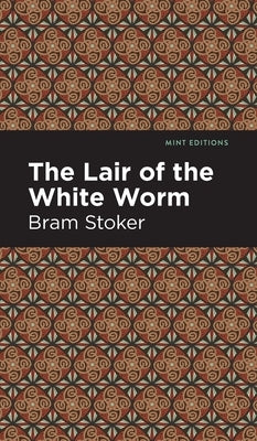 Lair of the White Worm by Stoker, Bram