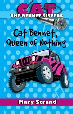 Cat Bennet, Queen of Nothing by Strand, Mary