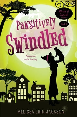 Pawsitively Swindled by Jackson, Melissa Erin
