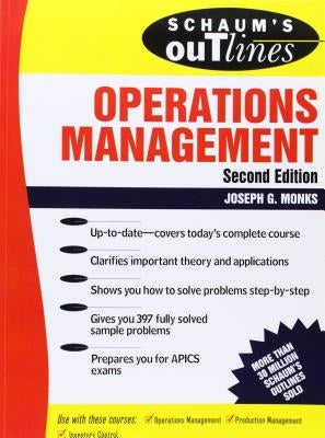 Schaum's Outline of Operations Management by Monks, Joseph