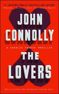 The Lovers: A Thriller by Connolly, John
