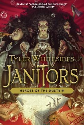 Heroes of the Dustbin, Volume 5 by Whitesides, Tyler