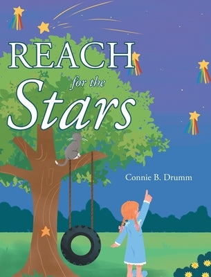 Reach for the Stars by Drumm, Connie B.