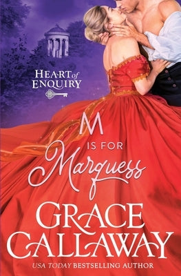 M is for Marquess by Callaway, Grace