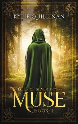 Muse (Hardback Version) by Quillinan, Kylie