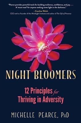 Night Bloomers by Pearce, Michelle