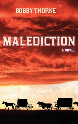 Malediction by Thorne, Bobby