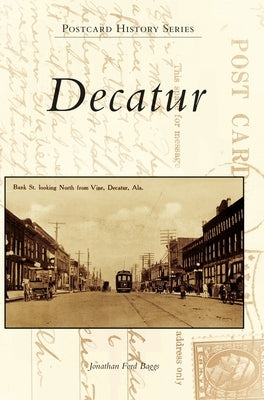 Decatur by Baggs, Jonathan Ford