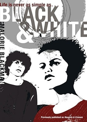 Black & White by Blackman, Malorie