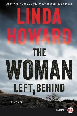 The Woman Left Behind LP by Howard, Linda