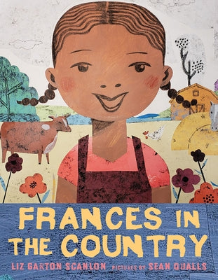 Frances in the Country by Scanlon, Liz Garton