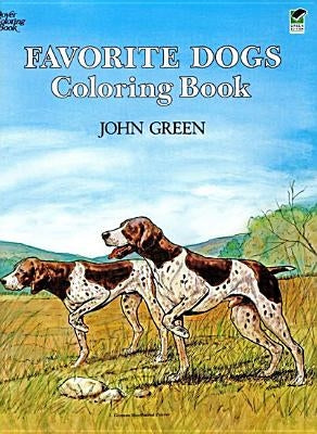 Favorite Dogs Coloring Book by Green, John