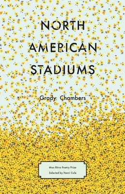 North American Stadiums by Chambers, Grady