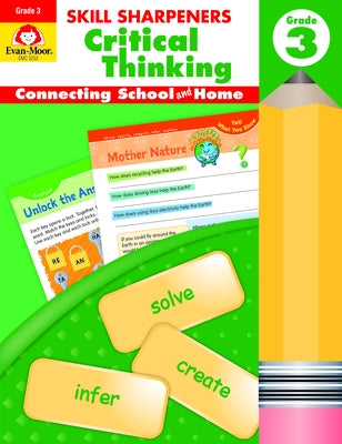 Skill Sharpeners Critical Thinking Grade 3 by Evan-Moor Educational Publishers