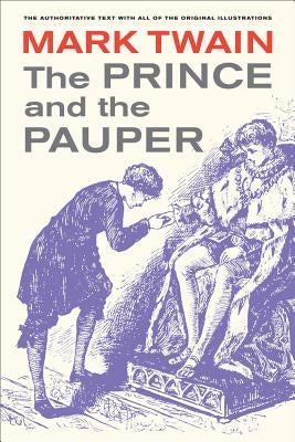 The Prince and the Pauper by Twain, Mark