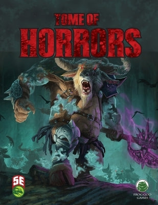 Tome of Horrors 5e by Nagy, Edwin
