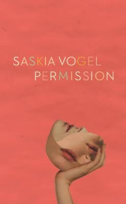 Permission by Vogel, Saskia