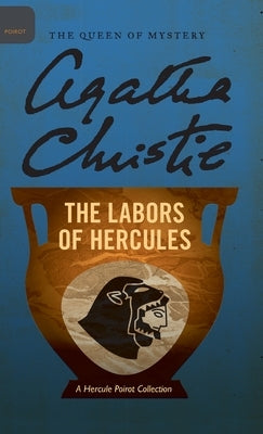 The Labors of Hercules by Christie, Agatha