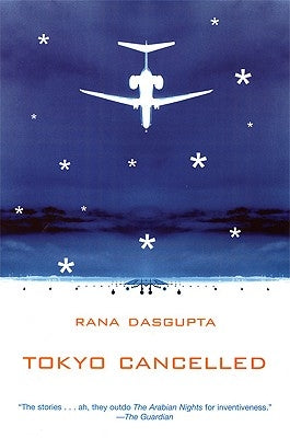 Tokyo Cancelled by Dasgupta, Rana