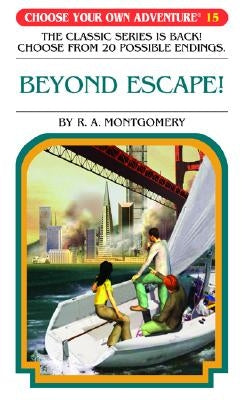 Beyond Escape! by Montgomery, R. A.