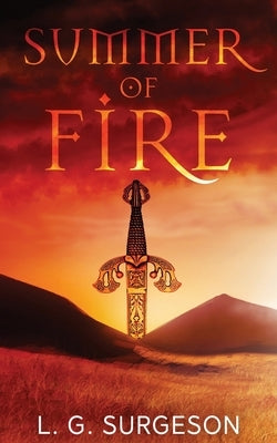 Summer of Fire by Surgeson, L. G.