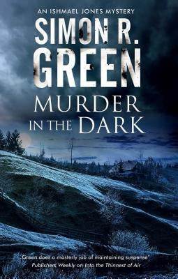 Murder in the Dark: A Paranormal Mystery by Green, Simon R.