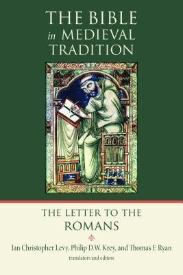 The Letter to the Romans by Levy, Ian Christopher