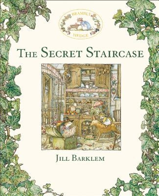 The Secret Staircase by Barklem, Jill