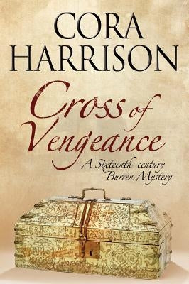 Cross of Vengeance by Harrison, Cora