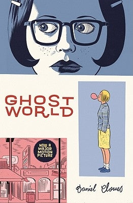 Ghost World by Clowes, Daniel