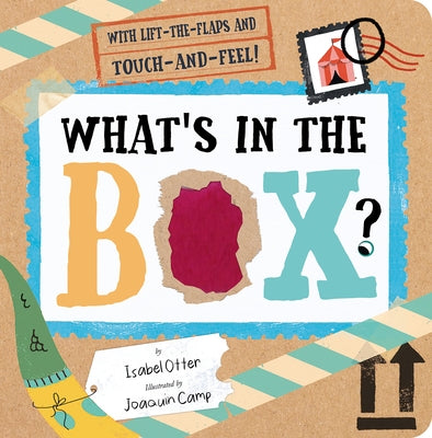 What's in the Box? by Otter, Isabel