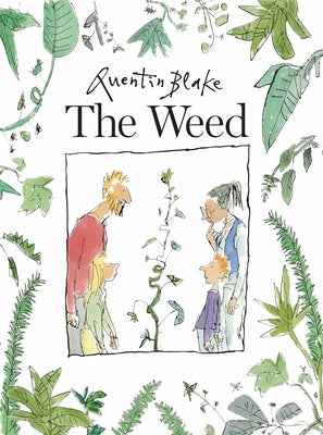 The Weed by Blake, Quentin