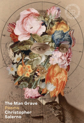 The Man Grave: Poems by Salerno, Christopher