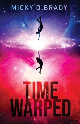 Time Warped by O'Brady, Micky