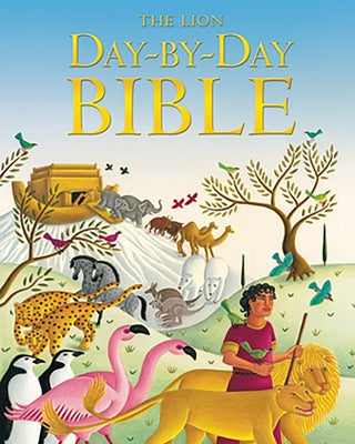 The Lion Day-By-Day Bible by Joslin, Mary
