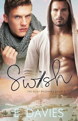 Swish by Davies, E.